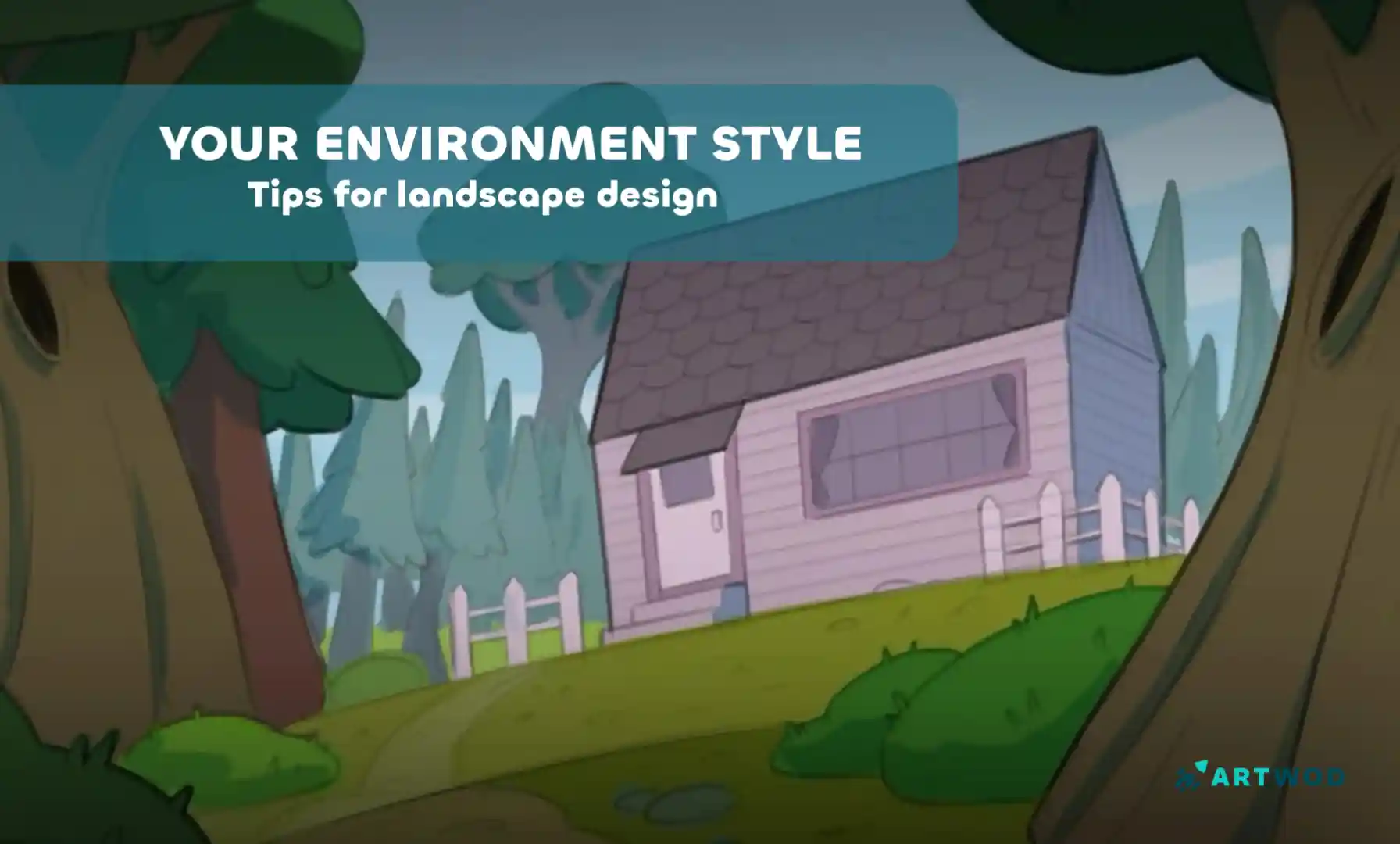 Developing Your Environment Style: Tips for Landscape and Scene Design